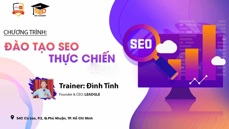 Đình Tỉnh - Đào tạo SEO Thực Chiến - CEO Leadgle