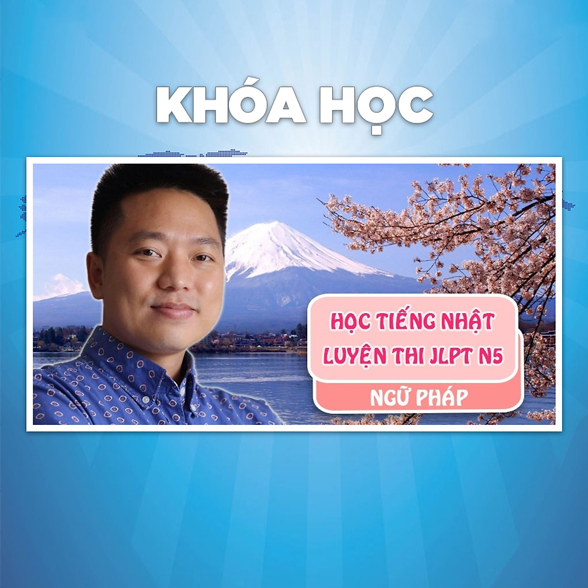 Học Tiếng Nhật – Luyện Thi JLPT N5 ngữ pháp (Phần 2)