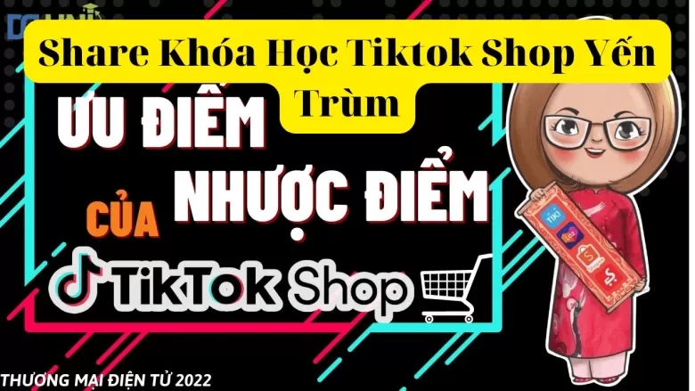 Khóa học Yến Trùm Tiktok Shop 2022