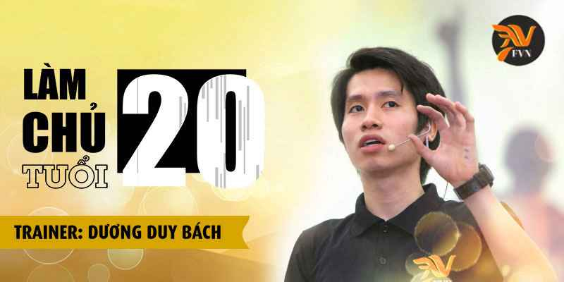 Khóa học làm chủ tuổi 20