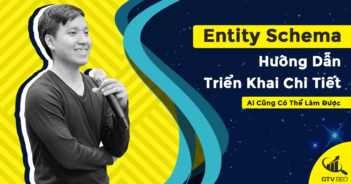 Khóa Học SEO X10 Organic Traffic với Entity Mastermind