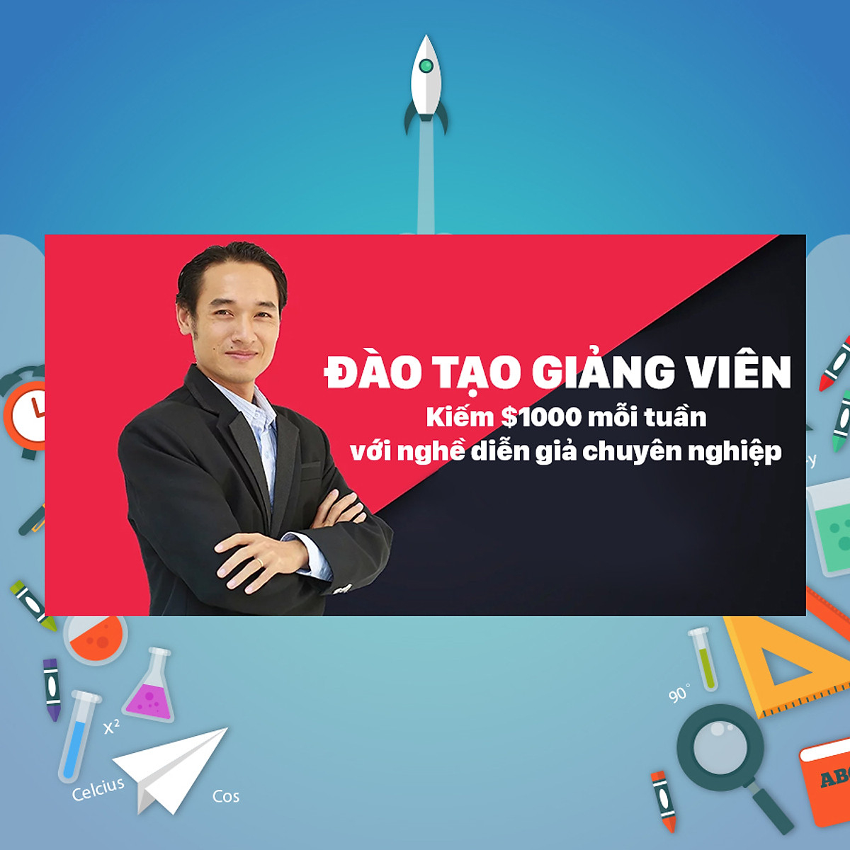 Đào tạo giảng viên kiếm 1000$ mỗi tuần với nghề diễn giả chuyên nghiệp