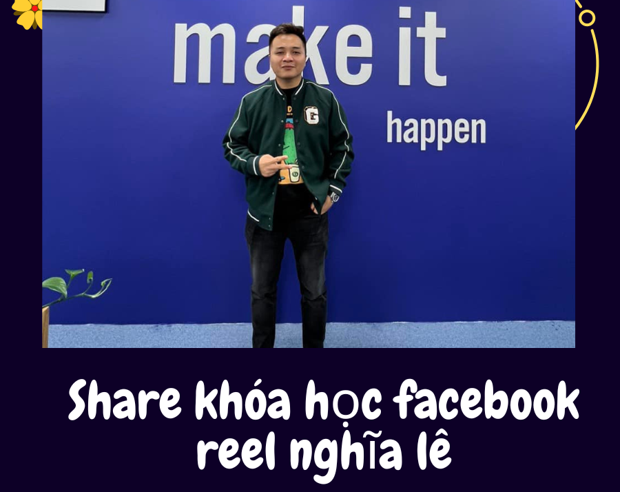 Khoá học Facebook tuyệt chiêu  - Nghĩa Lê