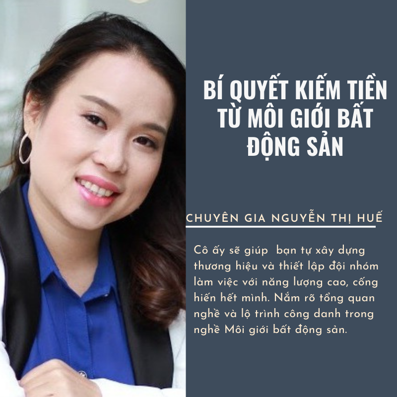 Khóa học Bí Quyết Kiếm Tiền Từ Môi Giới Bất động Sản