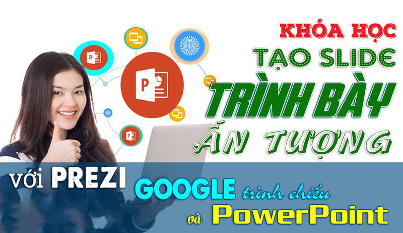24 Video Tạo Slide Trình Bày Với Prezi Google Trình Chiếu Và Power Point