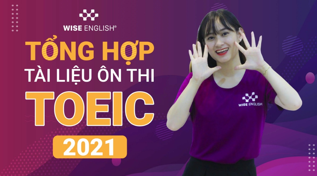 Tổng hợp tài liệu ôn thi TOEIC