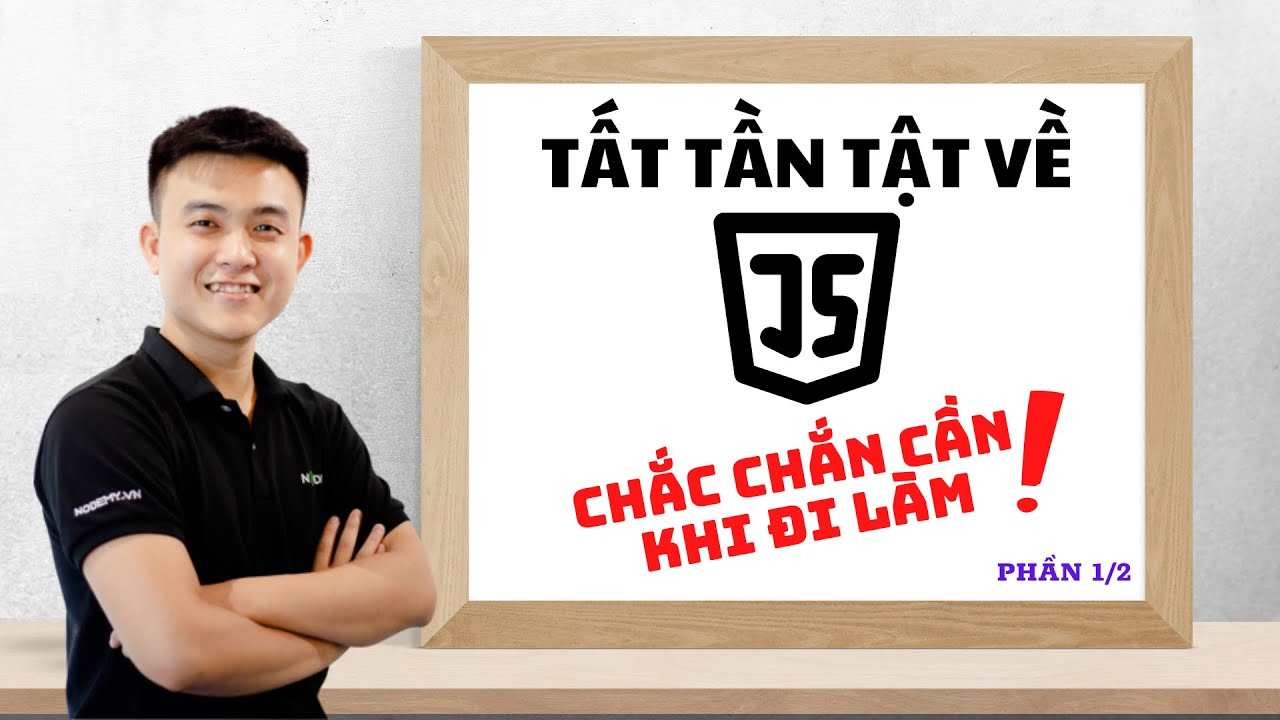 Học tất tần tật về Javascript từ đầu