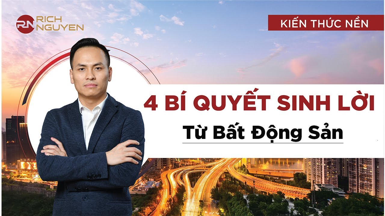 Bí quyết để đầu tư bất động sản sinh lời