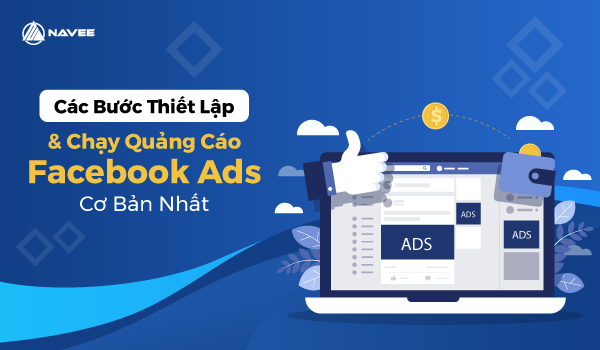 Các vấn đề quảng cáo Facebook cơ bản