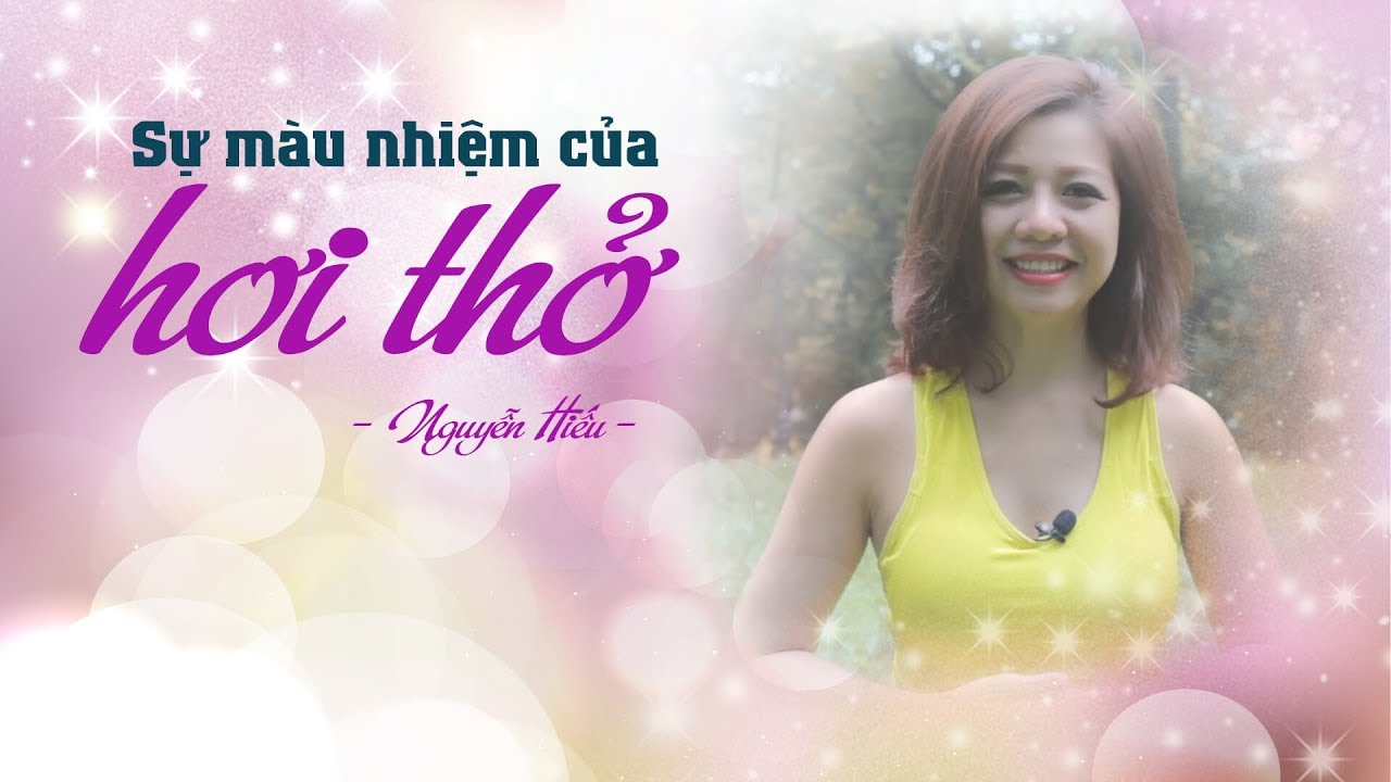 Học sự nhiệm màu của hơi thở online