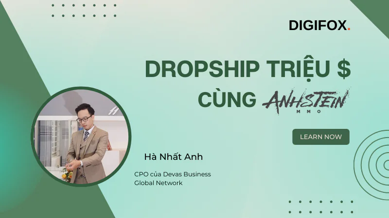 Khóa Học Dropship Của Hà Nhất Anh